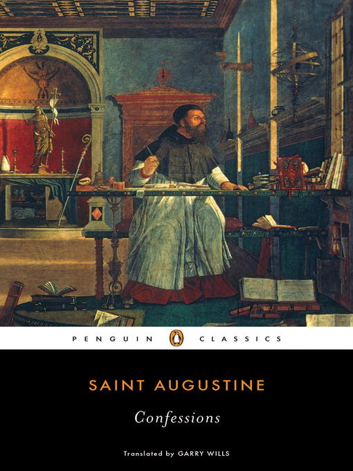 Title details for Confessions by Augustine of Hippo - Wait list